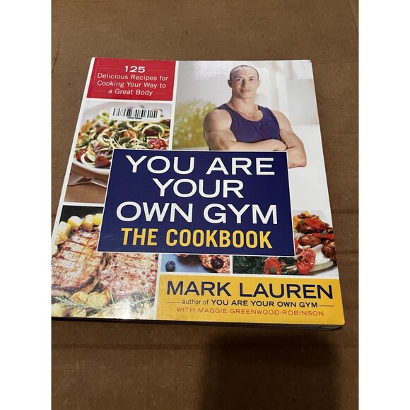 014-004 You Are Your Own Gym: the Cookbook : 125 Delicious Recipes - Picture 1 of 4